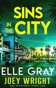 Book cover for "Sins in the City" by Elle Gray