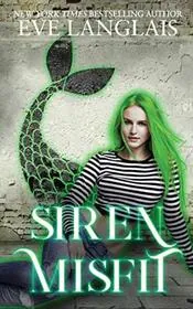 Book cover for "Siren Misfit" by Eve Langlais