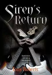 Book cover for "Siren's Return" by Tony Roberts
