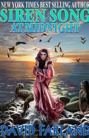 Book cover for "Siren Song at Midnight" by David Farland