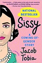 Book cover for "Sissy" by Jacob Tobia