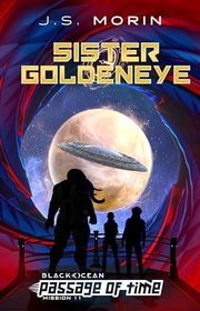 Book cover for "Sister Goldeneye" by JS Morin