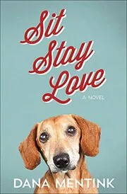 Sit, Stay, Love