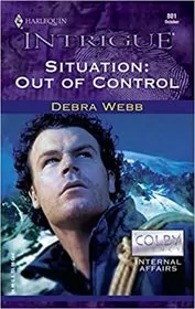 Situation: Out of Control