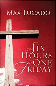 Six Hours One Friday