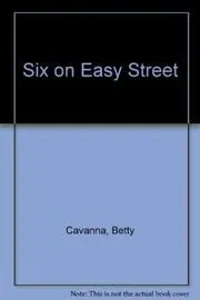 Six on Easy Street