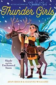 Book cover for "Skade and the Enchanted Snow" by Suzanne Williams