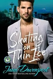 Skating on Thin Ice