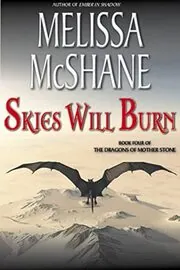 Book cover for "Skies Will Burn" by Melissa McShane
