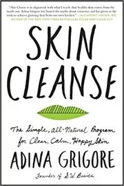 Book cover for "Skin Cleanse" by Adina Grigore