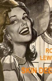 Book cover for "Skin Deep" by Roy Lewis