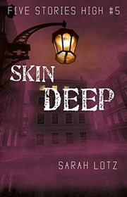 Book cover for "Skin Deep" by Sarah Lotz