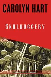 Book cover for "Skulduggery" by Carolyn G Hart