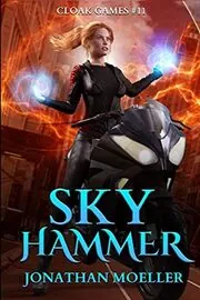 Book cover for "Sky Hammer" by Jonathan Moeller