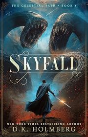 Book cover for "Skyfall" by DK Holmberg