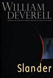 Book cover for "Slander" by William Deverell
