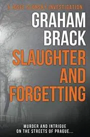 Slaughter and Forgetting