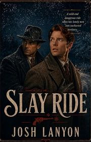 Book cover for "Slay Ride"