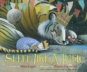 Book cover for "Sleep Like a Tiger" by Mary Logue
