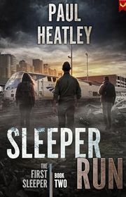Book cover for "Sleeper Run" by Paul Heatley
