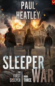 Book cover for "Sleeper War" by Paul Heatley