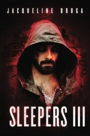 Book cover for "Sleepers 3" by Jacqueline Druga