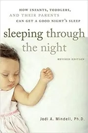 Book cover for "Sleeping Through the Night" by Jodi A. Mindell