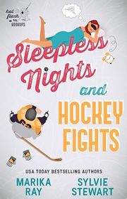Book cover for "Sleepless Nights and Hockey Fights" by Marika Ray