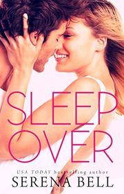 Book cover for "Sleepover" by Serena Bell