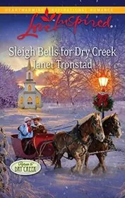 Book cover for "Sleigh Bells for Dry Creek" by Janet Tronstad