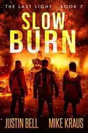 Slow Burn