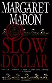 Slow Dollar