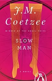 Book cover for "Slow Man" by J. M. Coetzee