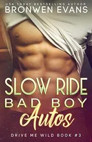 Slow Ride : Bad Boy Autos