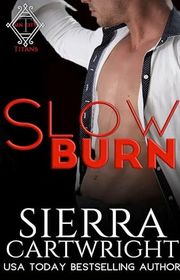 Book cover for "Slow Burn" by Sierra Cartwright