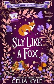 Book cover for "Sly Like a Fox" by Celia Kyle