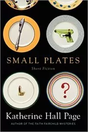 Book cover for "Small Plates" by Katherine Hall Page