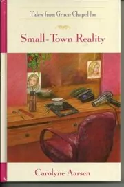 Small-Town Reality