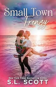Book cover for "Small Town Frenzy" by SL Scott
