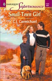 Book cover for "Small-Town Girl" by CJ Carmichael