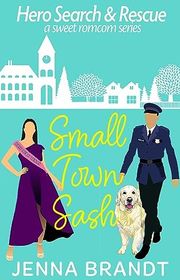 Book cover for "Small Town Sash"