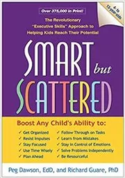 Book cover for "Smart but Scattered" by Peg Dawson
