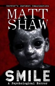 Book cover for "Smile" by Matt Shaw