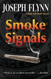 Book cover for "Smoke Signals" by Joseph Flynn