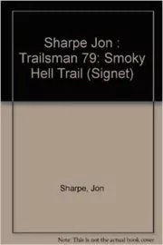 Smokey Hell Trail