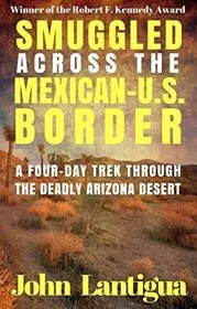 Smuggled Across the U.S. - Mexican Border