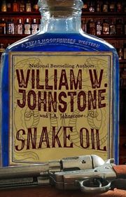 Book cover for "Snake Oil" by J A Johnstone & William W Johnstone