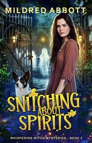 Book cover for "Snitching About Spirits"