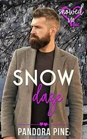 Book cover for "Snow Daze" by Pandora Pine