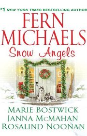 Book cover for "Snow Angels" by Fern Michaels & Marie Bostwick